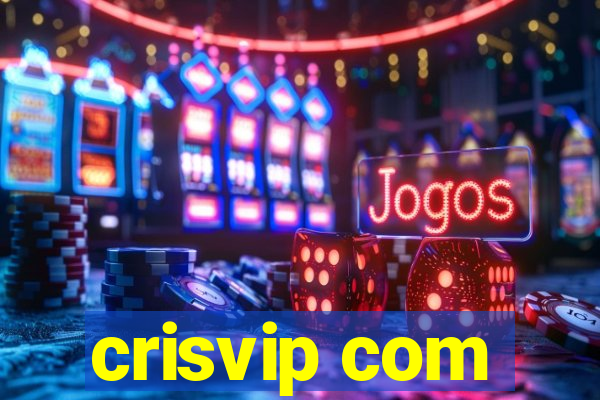 crisvip com